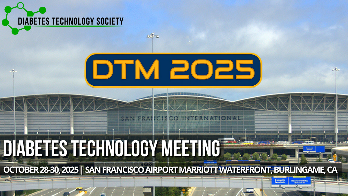 Diabetes Technology Meeting 2025, San Francisco, 2025 Octpber 28th-30th