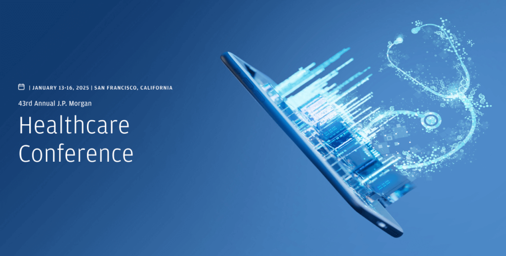 JPM Healthcare Conference - The Annual meeting, San Francisco