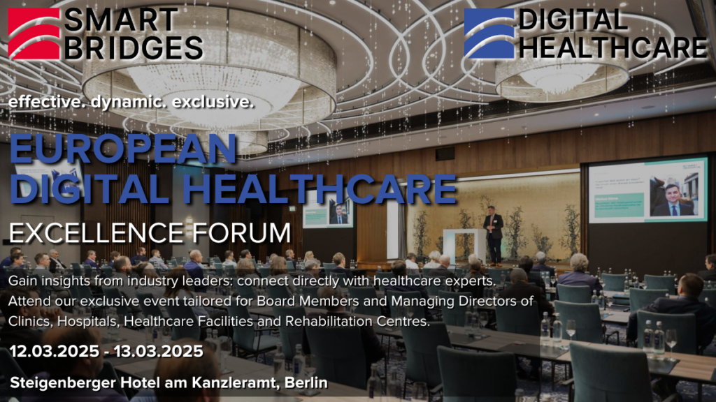 European Digital Healthcare Excellence Forum 2025, Berlin, 2025 March 12th-13th