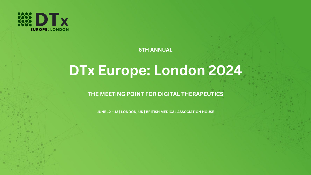 DTx Europe: London 2024, London, 2024 June 12th-13th