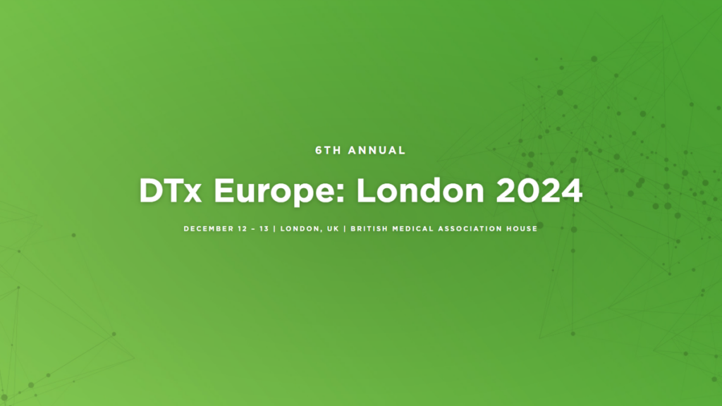 DTx Europe: London 2024, London, 2024 June 12th-13th