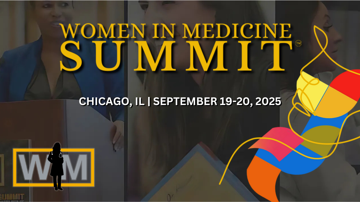 Women in Medicine Summit 2025, Chicago, 2025 September 19th-20th