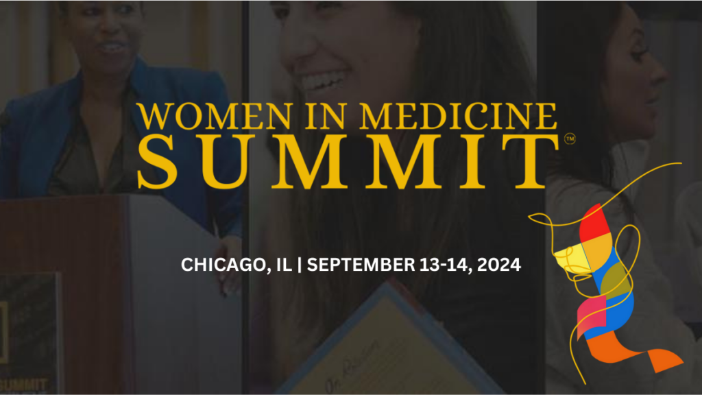 Women in Medicine Summit 2024, Chicago, 2024, September 13th-14th